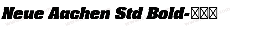 Neue Aachen Std Bold字体转换